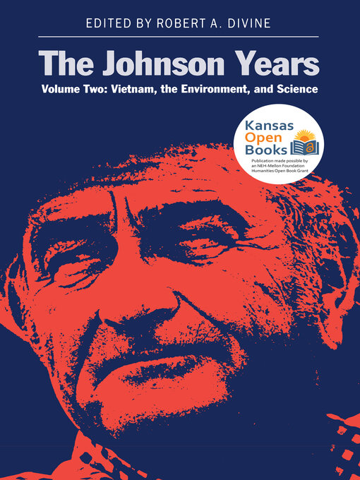 Title details for The Johnson Years, Volume Two by Robert A. Divine - Available
